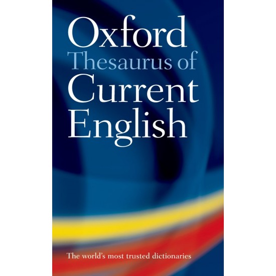OXFORD THESAURUS OF CURRENT ENGLISH ,2E