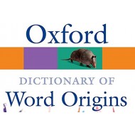 Oxford Dictionary Of Word Origins